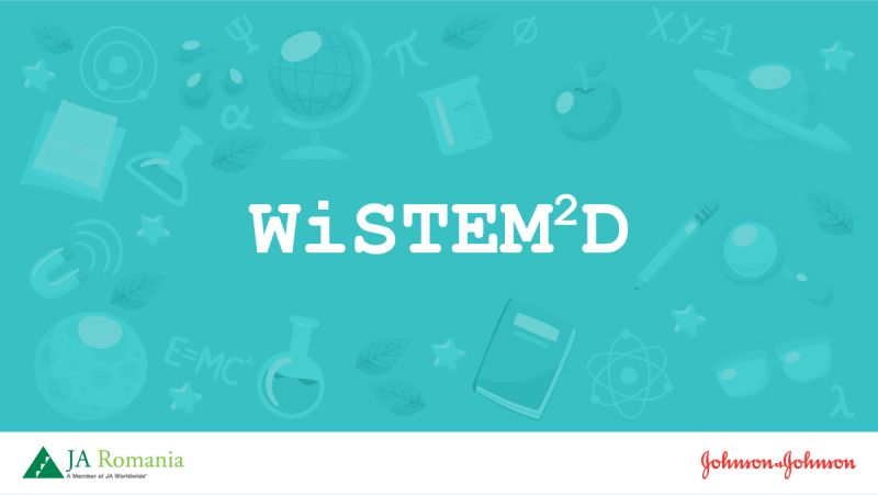 Lansarea celei de-a treia ediții a proiectului WiSTEM2D, derulat de Junior Achievement România