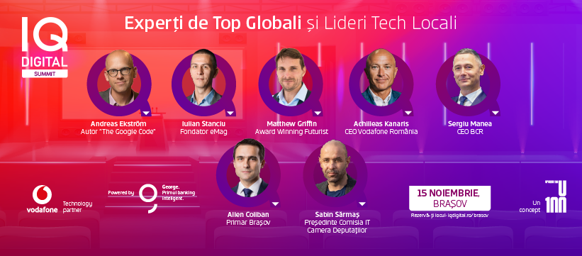 Echipa Upgrade 100, împreună cu BCR și Vodafone, îi aduc la IQ DIGITAL Summit Brașov pe consultantul Andreas Ekstrom și futurologul Matthew Griffin cu noi perspective despre digitalizare și planificare de business