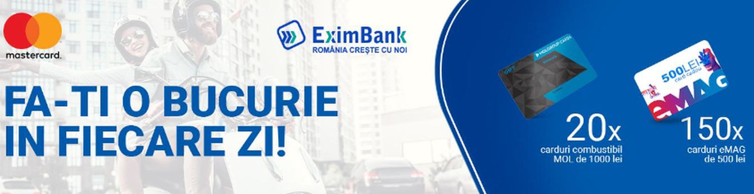Bucurii de zi cu zi cu cardul de debit Mastercard de la EximBank Bucurii de zi cu zi cu cardul de debit Mastercard de la EximBank