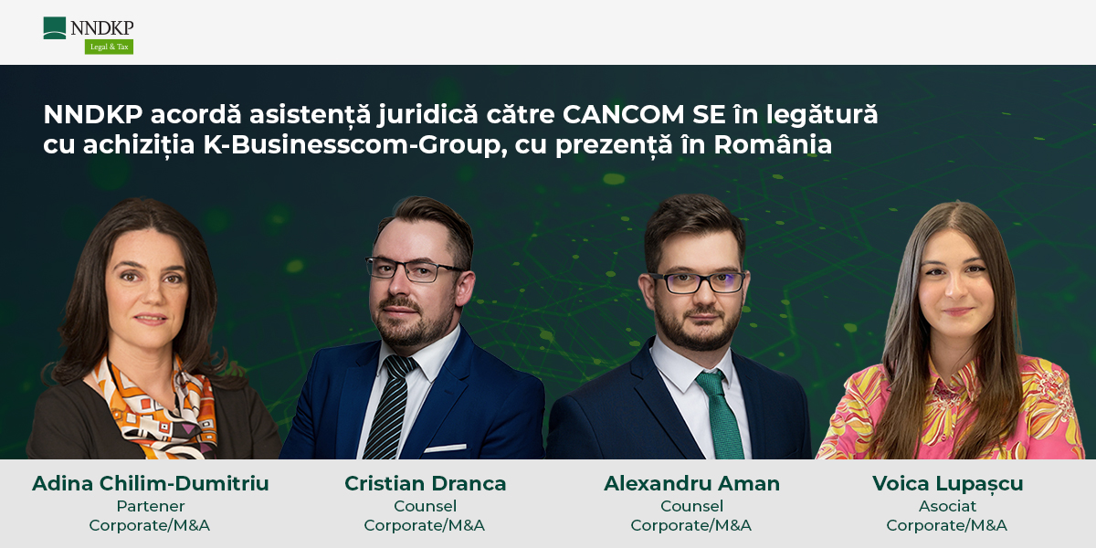 NNDKP acordă asistență juridică către CANCOM SE în legătură cu achiziția K-Businesscom-Group, cu prezență în România