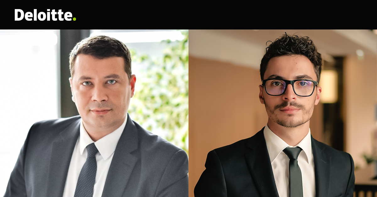 Deloitte România numește doi noi directori în cadrul departamentului Consultanță Financiară