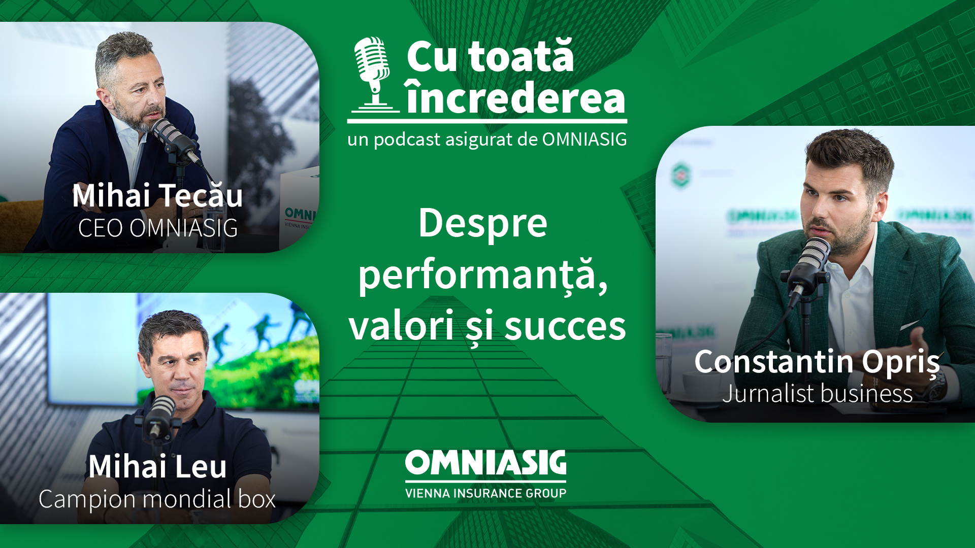 OMNIASIG Vienna Insurance Group lansează podcastul „Cu toată încrederea” OMNIASIG Vienna Insurance Group lansează podcastul „Cu toată încrederea”
