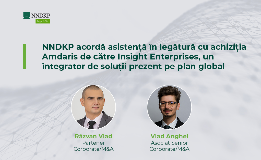 NNDKP a făcut parte din echipa Armstrong Teasdale din Londra care a asistat Insight Enterprises, un integrator de soluții prezent pe plan global, în legătură cu achiziția Amdaris, companie de tehnologie europeană