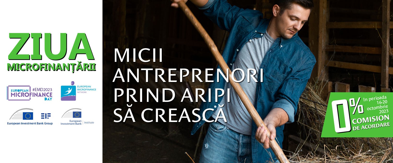 De Ziua Microfinanțării, micii antreprenori prind aripi să crească De Ziua Microfinanțării, micii antreprenori prind aripi să crească
