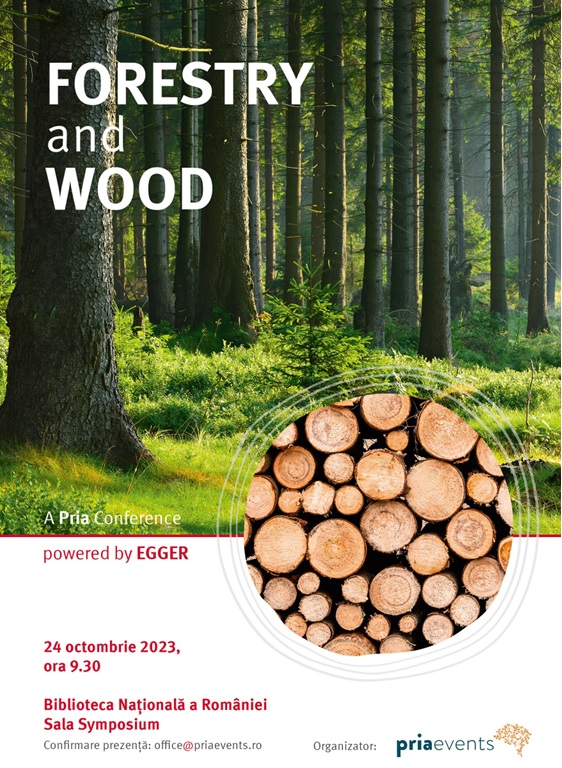 Codul silvic se va dezbate în cadrul conferinței PRIA FORESTRY & WOOD în 24 octombrie 2023, de la ora 9,30 la Biblioteca Națională a României, sala Sympozium
