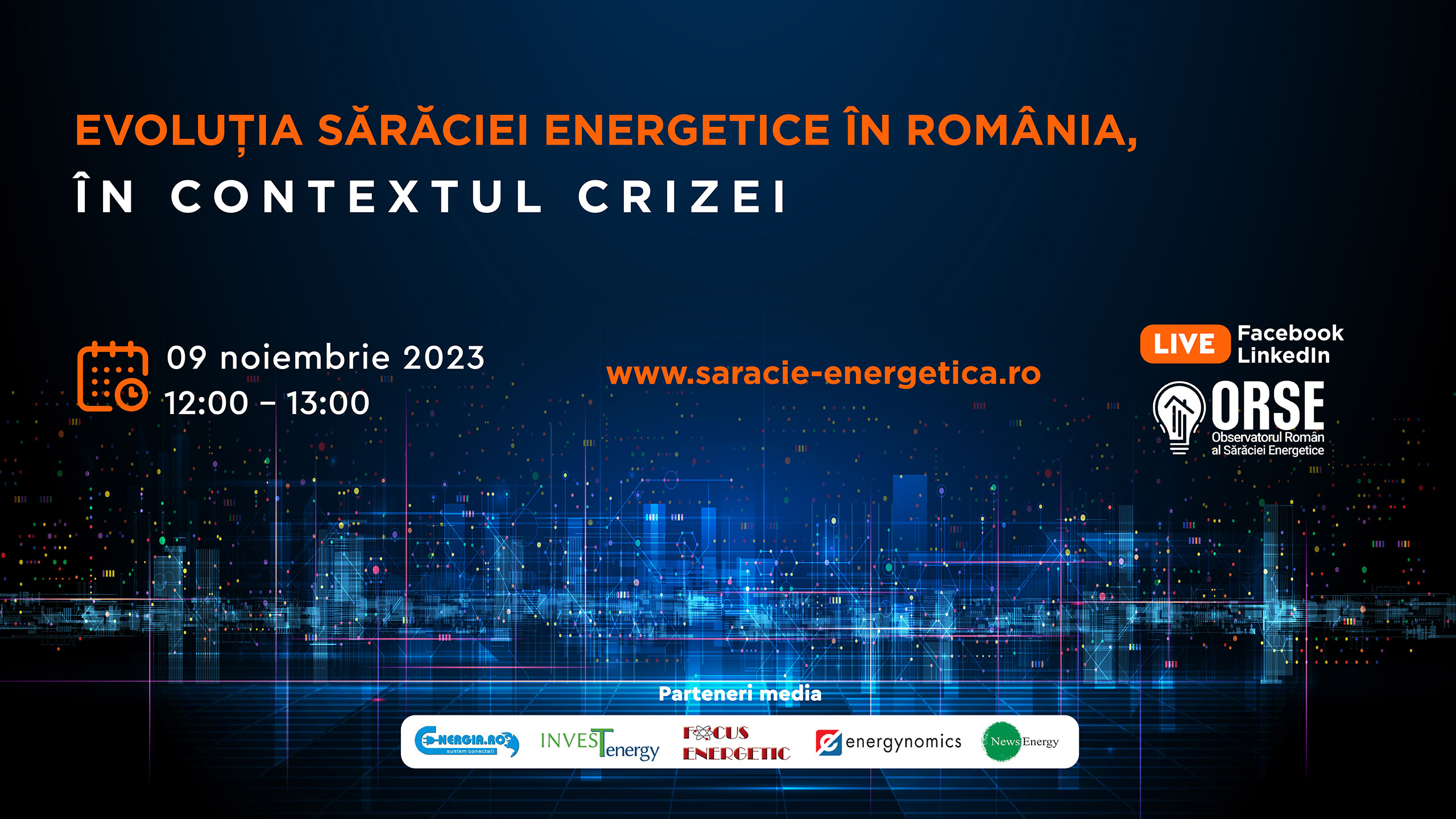 Dezbatere ORSE: Evoluția sărăciei energetice în România, în contextul crizei Dezbatere ORSE: Evoluția sărăciei energetice în România, în contextul crizei