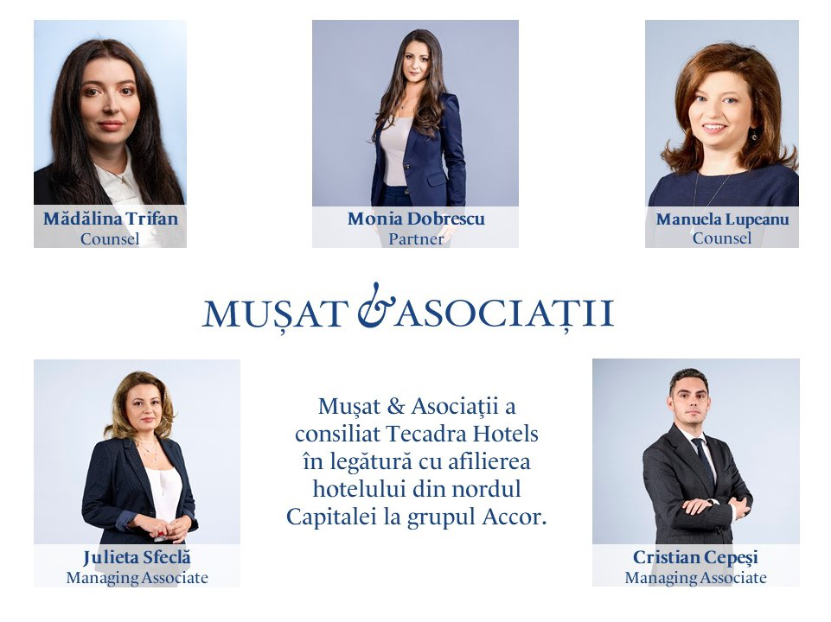 Mușat & Asociații a consiliat Tecadra Hotels în legătură cu afilierea hotelului din nordul Capitalei la grupul Accor