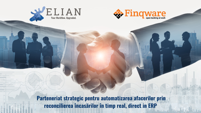 Elian Solutions și Finqware semnează un parteneriat strategic pentru automatizarea afacerilor prin reconcilierea încasărilor în timp real, direct in ERP