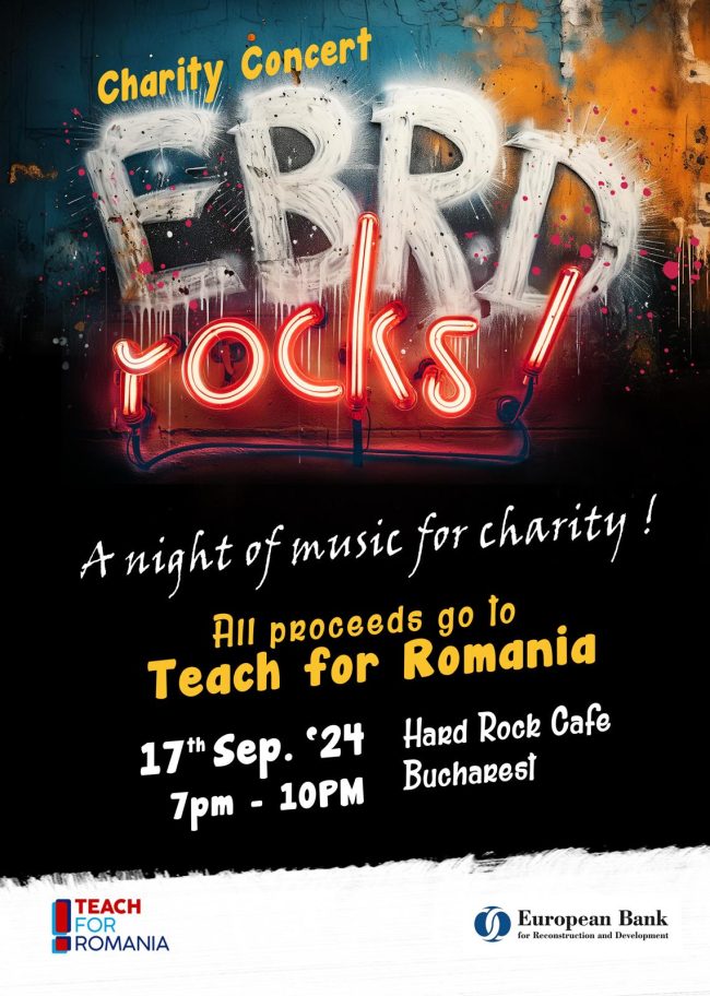 Angajații Băncii Europene pentru Reconstrucție și Dezvoltare organizează concertul caritabil „EBRD Rocks!” în sprijinul Teach for Romania