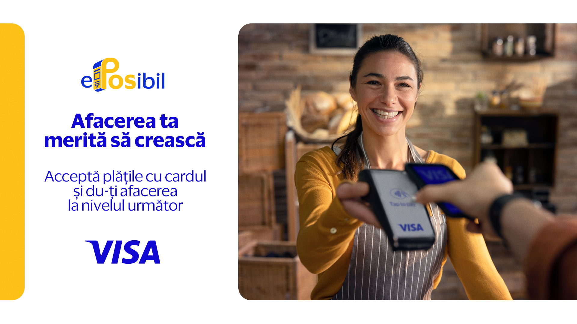 Visa lansează ePOSibil, un program național pentru digitalizarea afacerilor și accelerarea plăților electronice Visa lansează ePOSibil, un program național pentru digitalizarea afacerilor și accelerarea plăților electronice