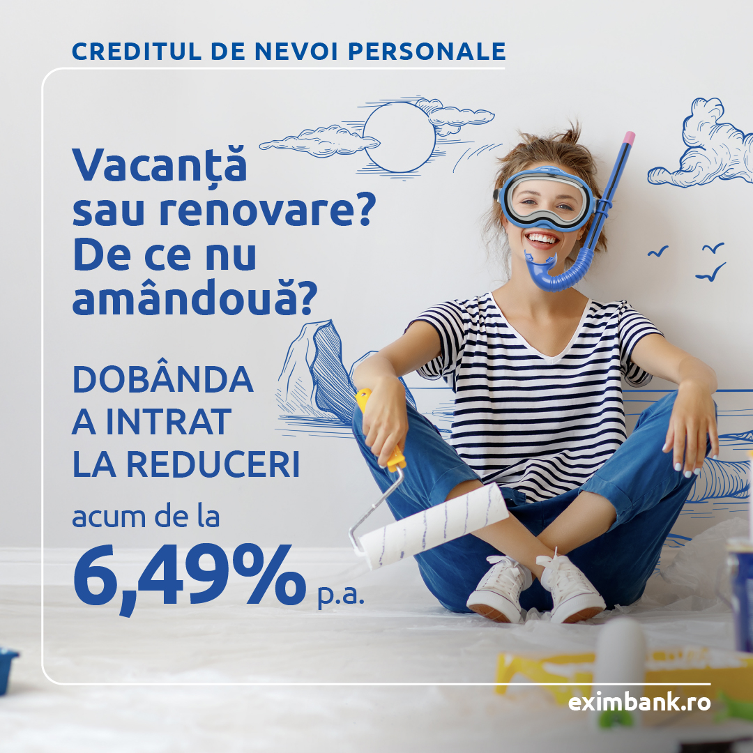 Exim Banca Românească reduce dobânda minimă la creditele de nevoi personale  și majorează suma maximă acordată