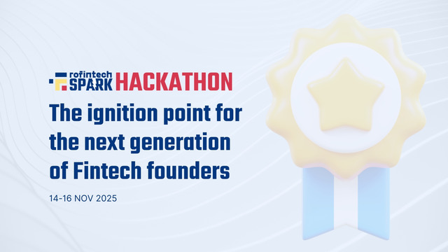Lansare RoFintech Spark Hackathon: punctul de pornire pentru noua generație de fondatori fintech