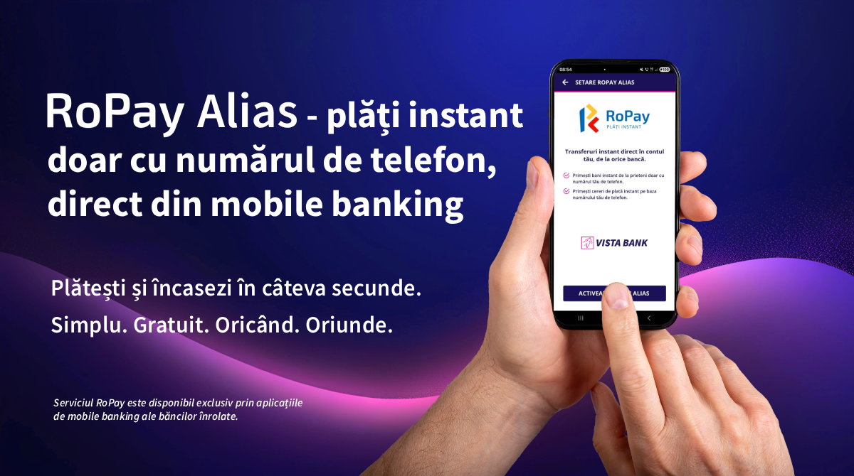 Vista Bank integrează RoPay Alias: transferuri de bani între persoane fizice, doar în baza numărului de telefon, prin mobile banking