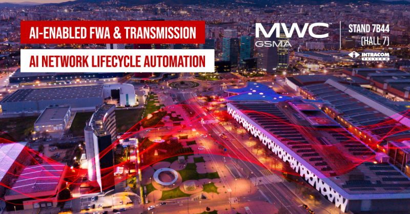 Intracom Telecom prezintă soluții wireless cu performanță de nivelul fibrei optice bazate pe inteligență artificială la MWC 2026