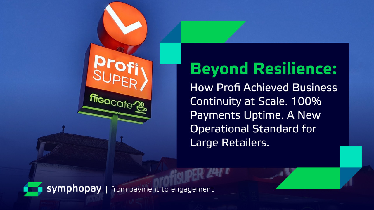 Retailul mare își schimbă infrastructura de plăți: platforma de orchestrare Symphopay, validată la scară în rețeaua Profi