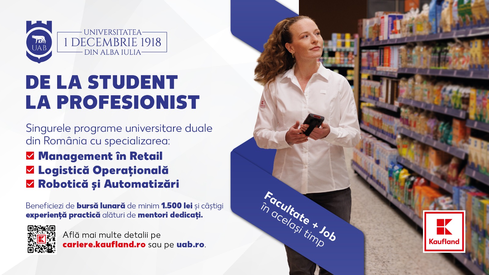 Kaufland deschide înscrierile pentru programele universitare de studiu dual în Vânzări (Retail) și Logistică la Alba Iulia Kaufland deschide înscrierile pentru programele universitare de studiu dual în Vânzări (Retail) și Logistică la Alba Iulia