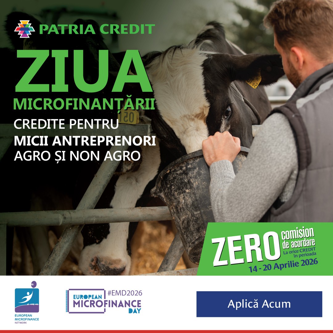 Patria Credit sărbătorește Ziua Microfinanțării cu ZERO comision de acordare pentru orice credit acordat până pe 20 aprilie și prezență activă la nivel european