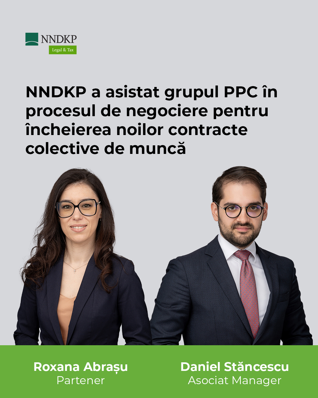 Nestor Nestor Diculescu Kingston Petersen (NNDKP) a asistat grupul PPC în procesul de negociere pentru încheierea noilor contracte colective de muncă Nestor Nestor Diculescu Kingston Petersen (NNDKP) a asistat grupul PPC în procesul de negociere pentru încheierea noilor contracte colective de muncă
