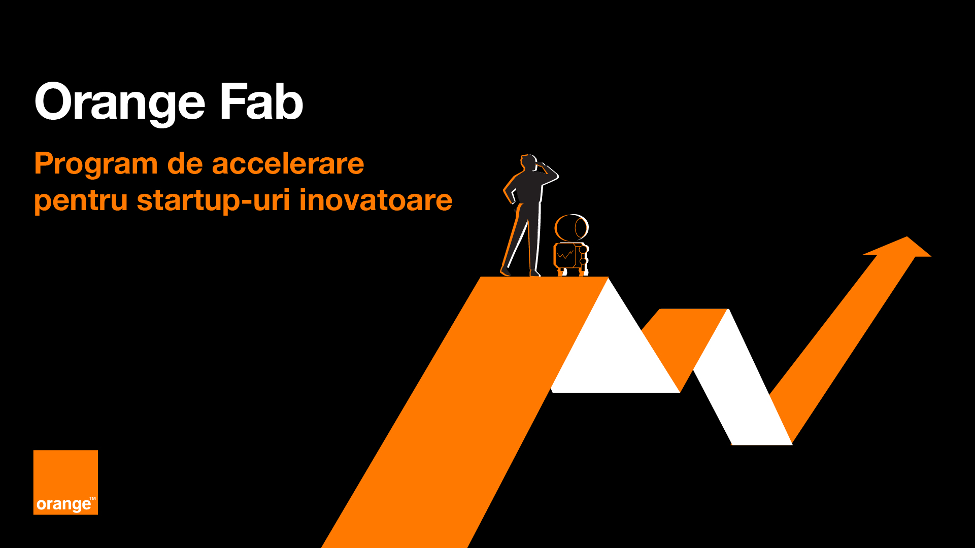 Orange Romania își extinde programul de accelerare Orange Fab cu 4 startup-uri noi Orange Romania își extinde programul de accelerare Orange Fab cu 4 startup-uri noi